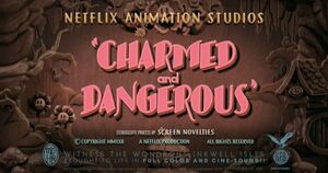 Charmed & Dangerous Titlecard .jpg